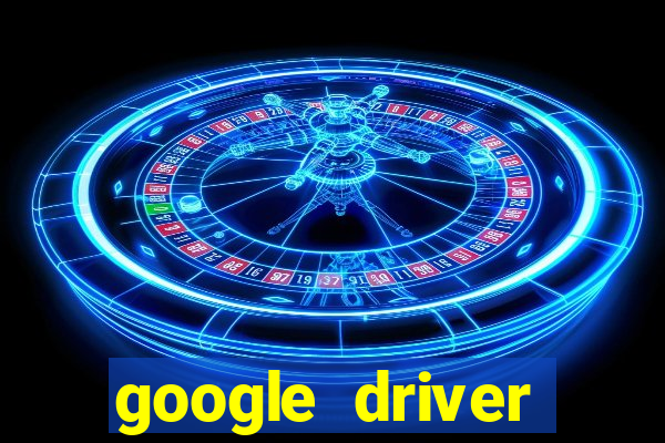 google driver windows 10